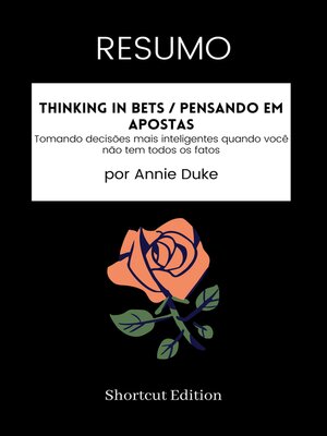 cover image of RESUMO--Thinking In Bets / Pensando em apostas